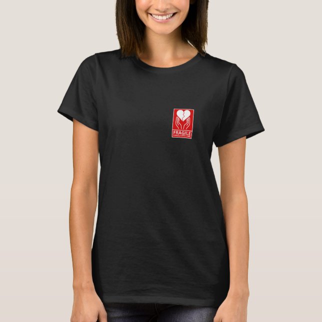 Fragile Herz T-Shirt (Vorderseite)