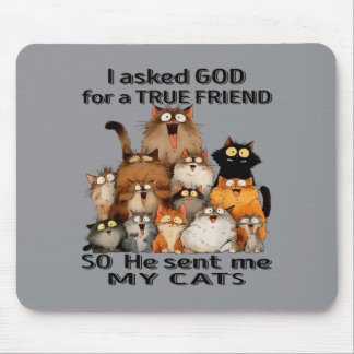 Fragte Gott nach einem wahren Freund, er schickte Mousepad