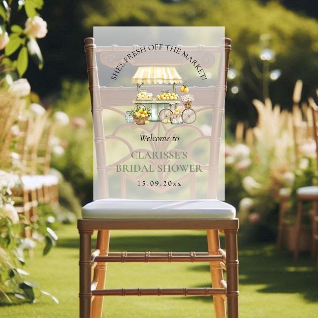 Fraîchement Hors Du Marché Fête des mariées Été Ci (Fresh Off The Market Summer Citrus Bridal Shower Acrylic Sign)