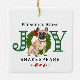 Franchies bringen Freude Keramikornament