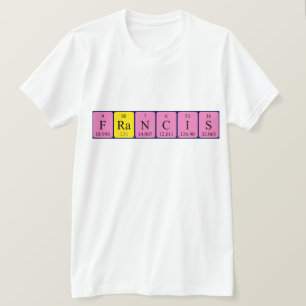 Francis Periodenname Shirt