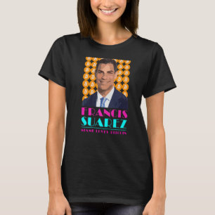 Francis Suarez Miami Lieben Bitcoin Bürgermeister  T-Shirt