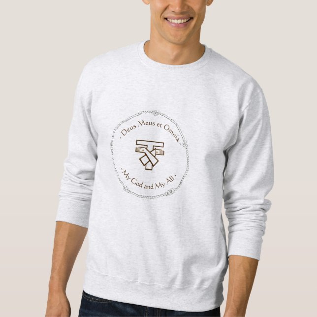 Franciscan Sweatshirt Deus Meus et Omnia (Vorderseite)