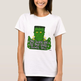 Frankie, du hast mich erschreckt! Lege deine Maske T-Shirt