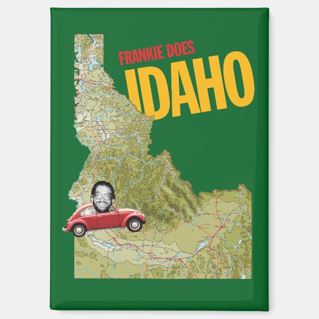 Frankie Macht Idaho Magnet (Vorderseite)