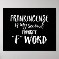 Frankincense ist mein zweitbeliebtes F-Wort