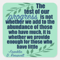 Franklin D. Roosevelt Inspirational Progress Quote