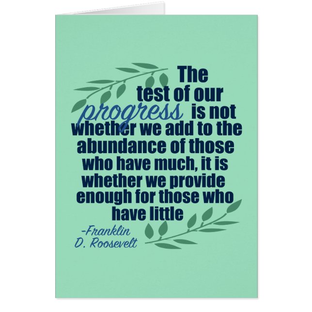 Franklin D. Roosevelt Inspirational Quote Card (Vorne)