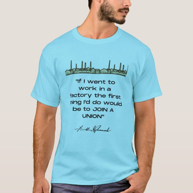 Franklin D. Roosevelt Quote T - Shirt (Vorderseite)