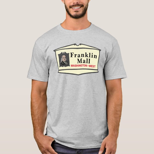 Franklin-Mall T-Shirt (Vorderseite)