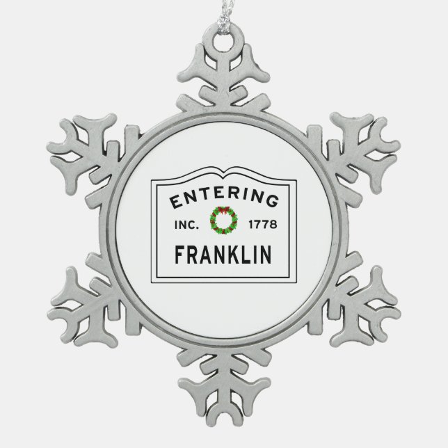 Franklin Massachusetts Schneeflocken Zinn-Ornament (Vorderseite)