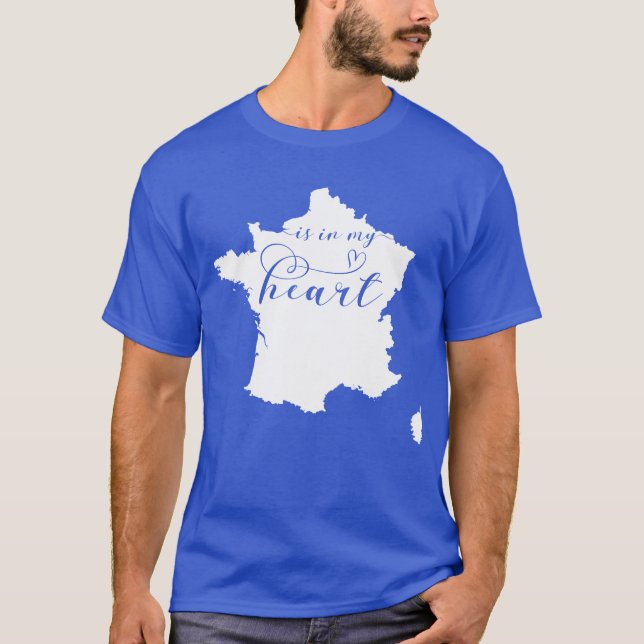 Frankreich liegt mir im Herzen T-Shirt (Vorderseite)