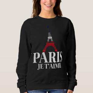 Frankreich: Pride French Flag Paris Je T'aime Sweatshirt