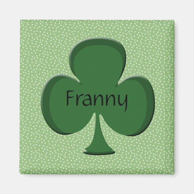 Franny Kleeblatt Name Magnet (Vorne)