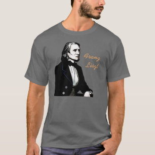 Franz Liszt T-Shirt