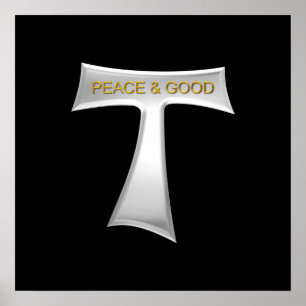 Franziskaner Tau Cross Frieden und gutes Silver &  Poster
