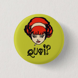 Franzosen Quoi, das miserabeles Retro Grün raucht Button