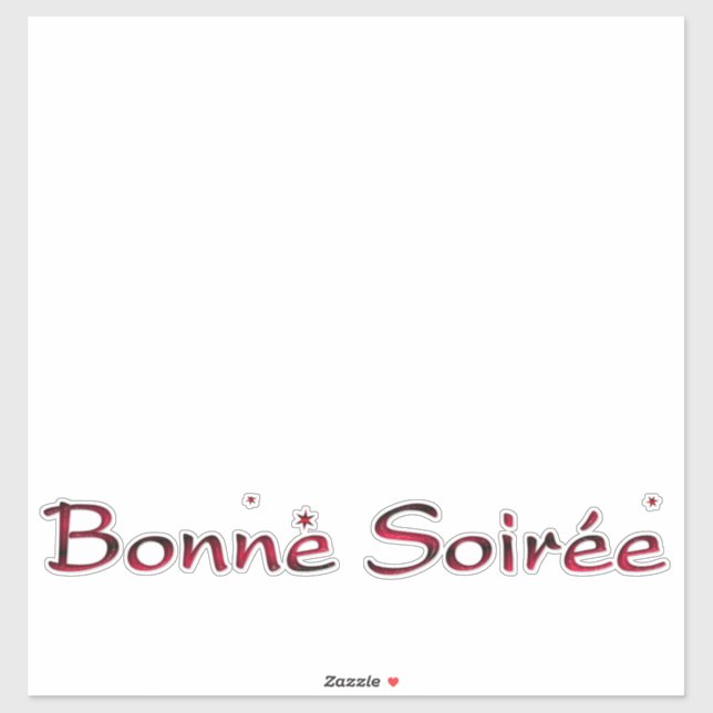 Französisch: Bonne Soiree-Aufkleber Aufkleber (Blatt)