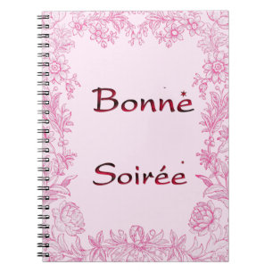 Französisch: Bonne Soiree-Notebook Notizblock