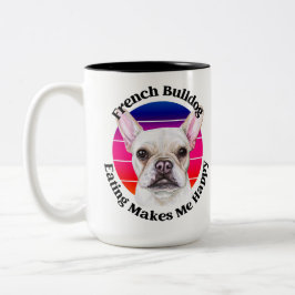 Französisch Bulldog lustiges Zitat Zwei-Tone-Tasse Zweifarbige Tasse