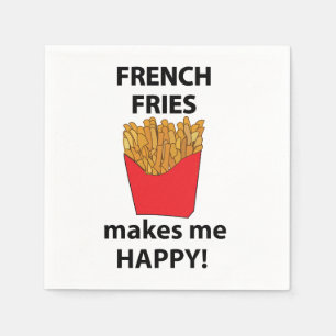 Französisch Fries macht mich glücklich Französisch Serviette