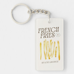 Französisch Fries sind meine Liebe Sprache Acrylic Schlüsselanhänger