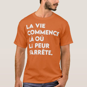 Französisch inspirierend motivierend Zitate T-Shirt