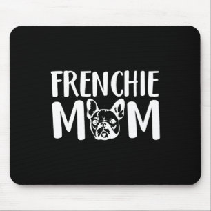 Französisch Mama Französisch Bulldog Haustier Eige Mousepad
