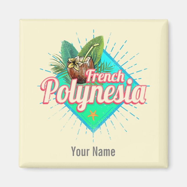 Französisch-Polynesien-Insel Pazifischer Vintager  Magnet (Vorne)