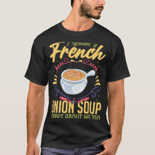 Französisch Zwiebelsuppe Rezept Mix Bowl Japanisch T-Shirt