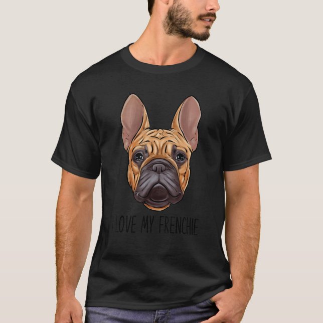 Französische Bulldog-Mama Frenchie Dog Vater I Lie T-Shirt (Vorderseite)