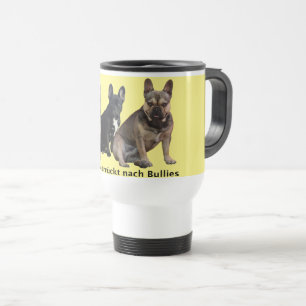 Französische Bulldogge drei Freunde French Bulldog Reisebecher
