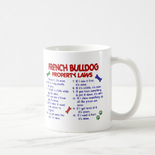 FRANZÖSISCHE BULLDOGGE Eigentums-Gesetze 2 Kaffeetasse