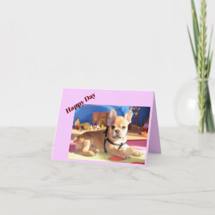 Französische Bulldogge Happy Day French Bulldog Karte