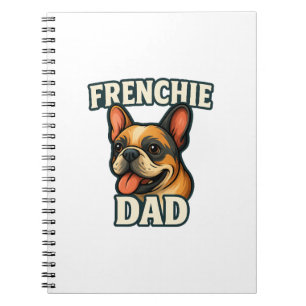 Französische Bulldogge mit FRENCHIE-VATERText für  Notizblock