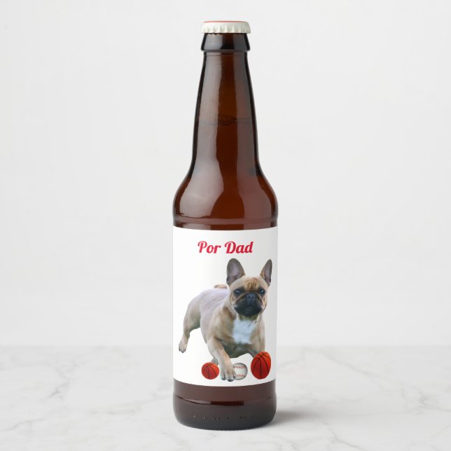 Französische Bulldogge Vatertag Bierflaschenetikett (Vorderseite)