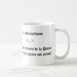 Französische Flagge & Nationalhymne Titel & einige Kaffeetasse