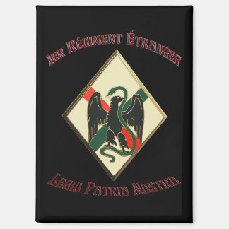 Französische Fremdenlegion 1er RE Legio Patria Nos Magnet