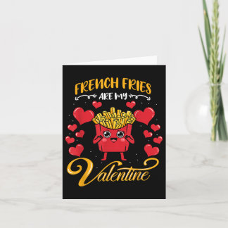 Französische Fries sind meine Valentine Französisc Karte