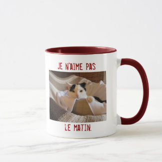 Französische - ich mag nicht Morgen - Katzen-Tasse Tasse