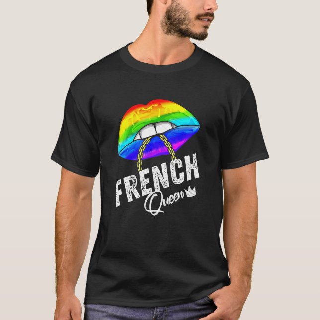 Französische Königin Lgbtq Gay Pride Flag Lippenst T-Shirt (Vorderseite)