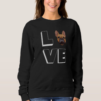 Französische Liebe I Liebe Meine Französische Mama Sweatshirt