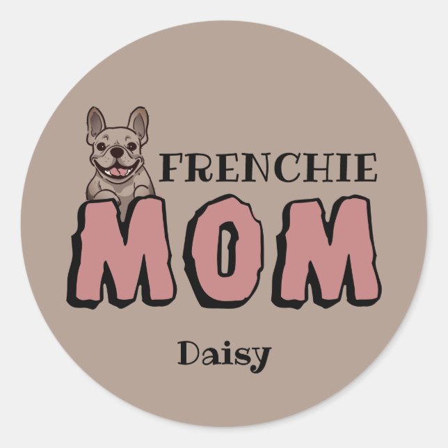 Französische Mama Bulldog Lover Brown Runder Aufkleber (Vorderseite)