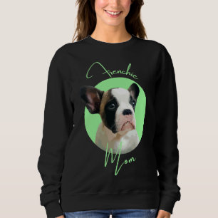 Französische Mama Bulldog Lovers Frenchie Eigentüm Sweatshirt