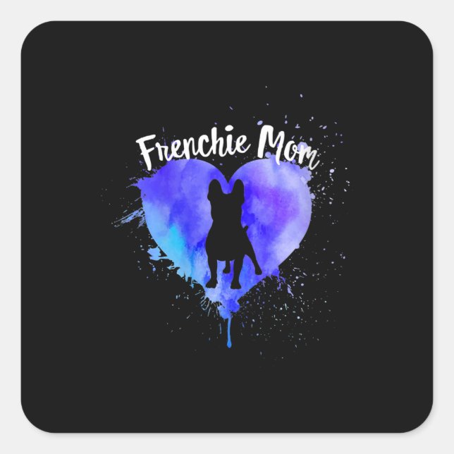 Französische Mama Bulldog-Mama Fur Mama Quadratischer Aufkleber (Vorderseite)