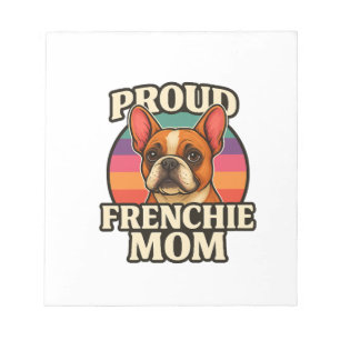 Französische Mama Süße Französische Bulldogge Hund Notizblock