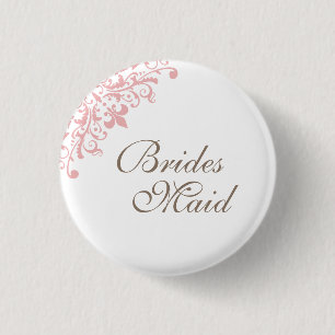 Französische Rosa Fleur de Lis Schrift Brautjungfe Button