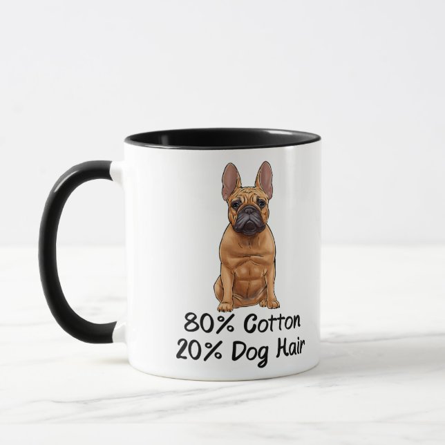 Französischer Bulldog 80% Baumwolle 20% Hundehaar  Tasse (Links)