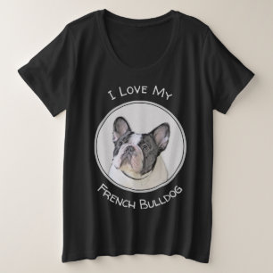 Französischer Bulldog (Brindle Pied) Malerei - Hun Große Größe T-Shirt