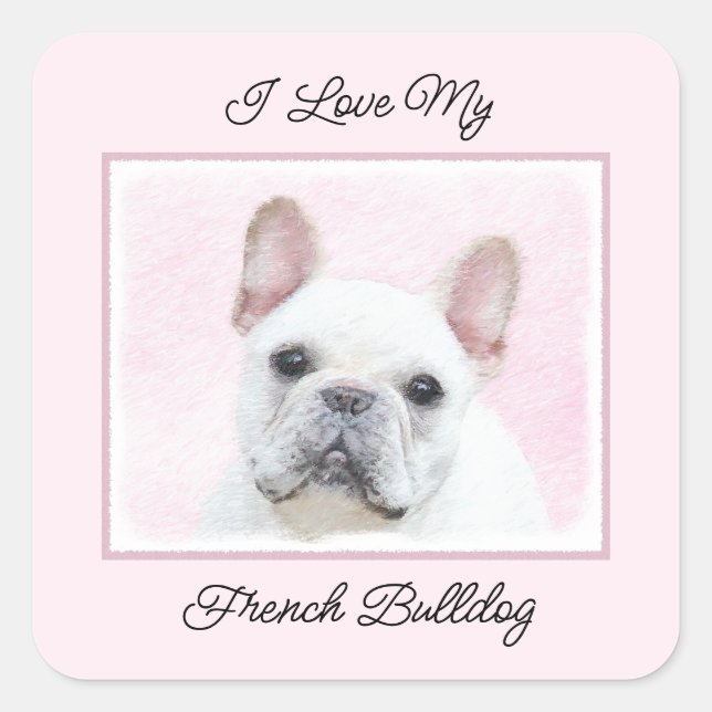Französischer Bulldog (Cream/White) Malerei - Hund Quadratischer Aufkleber (Vorderseite)
